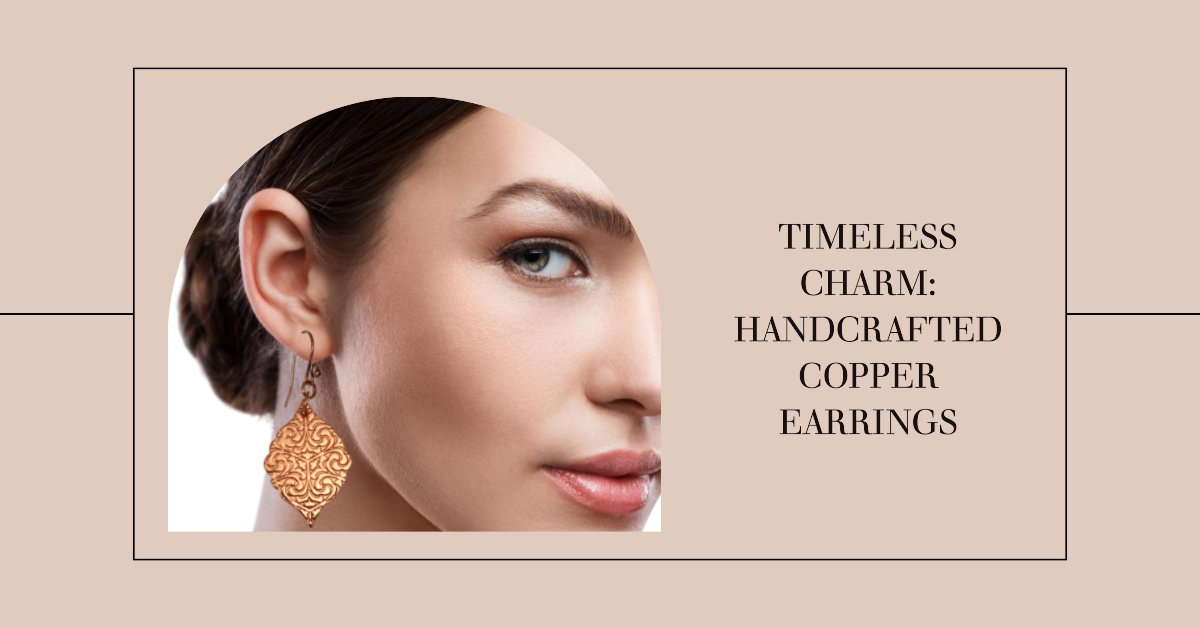Timeless Charm: Handcrafted Copper Earrings from John S Brana