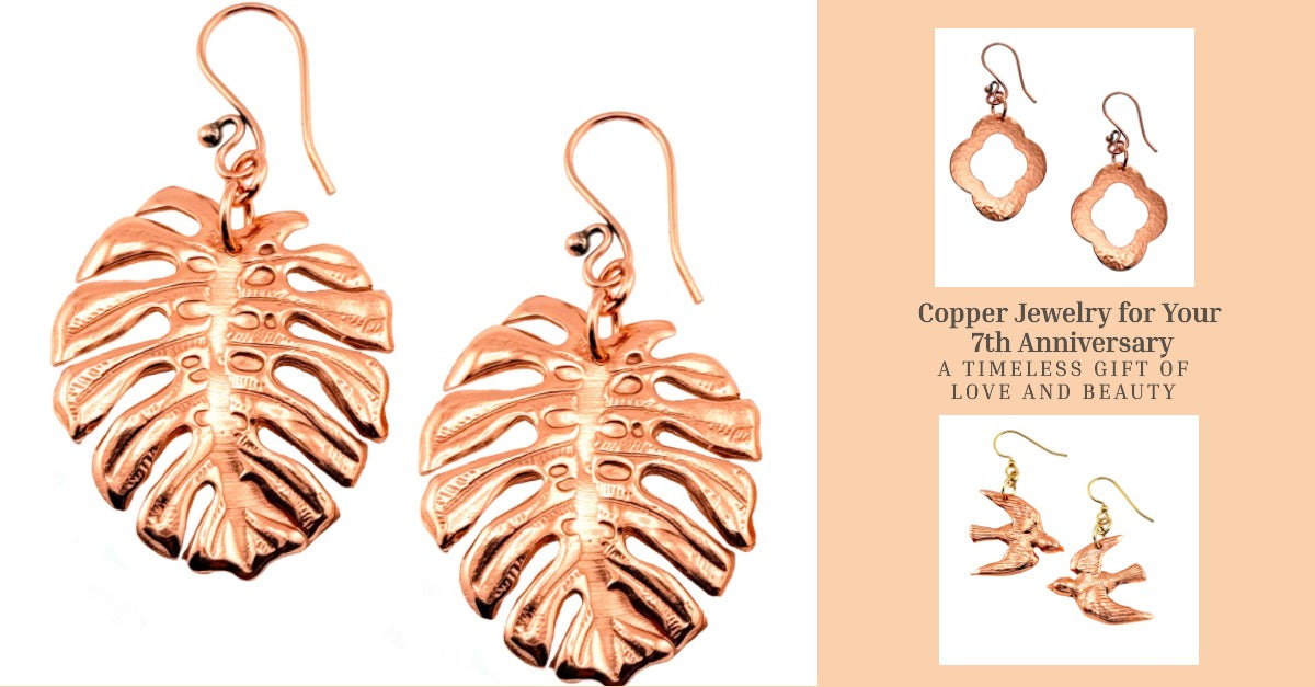 Three Copper Earring Designs, with text " Copper Jewelry for Your 7th Anniversary"