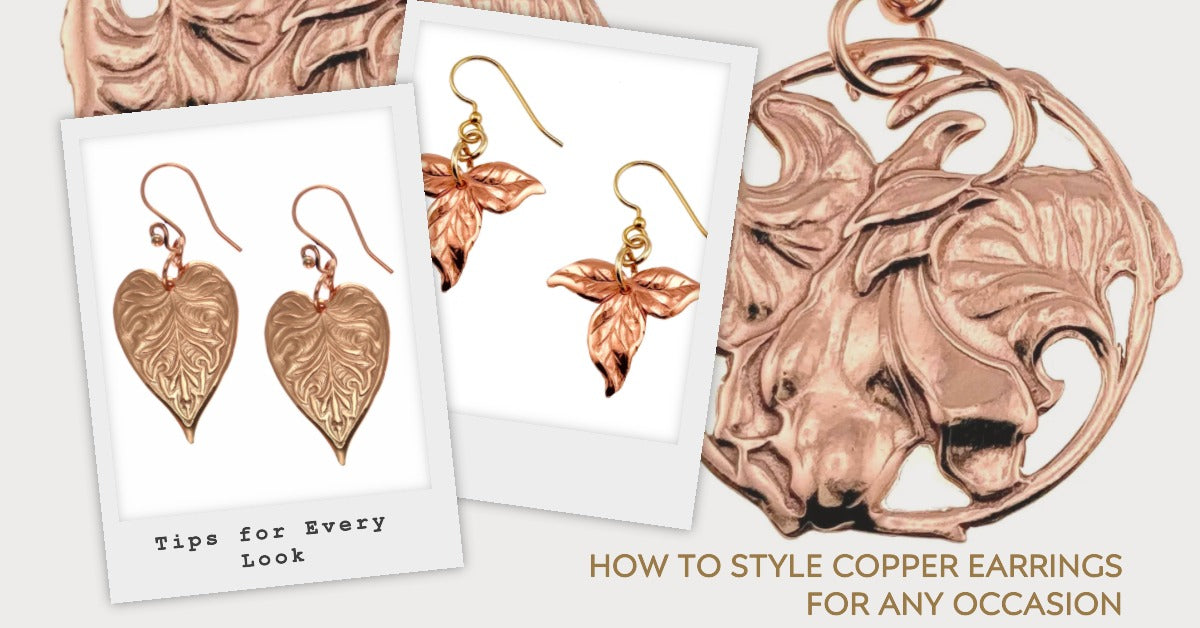 Three Copper Earrings Designs, with text "How to Style Copper Earrings for Any Occasion"