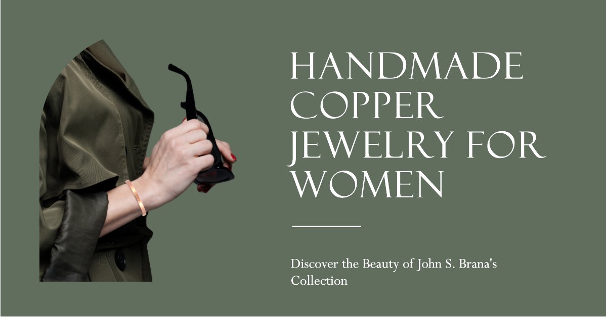 Women's Copper Jewelry Collection from John S. Brana